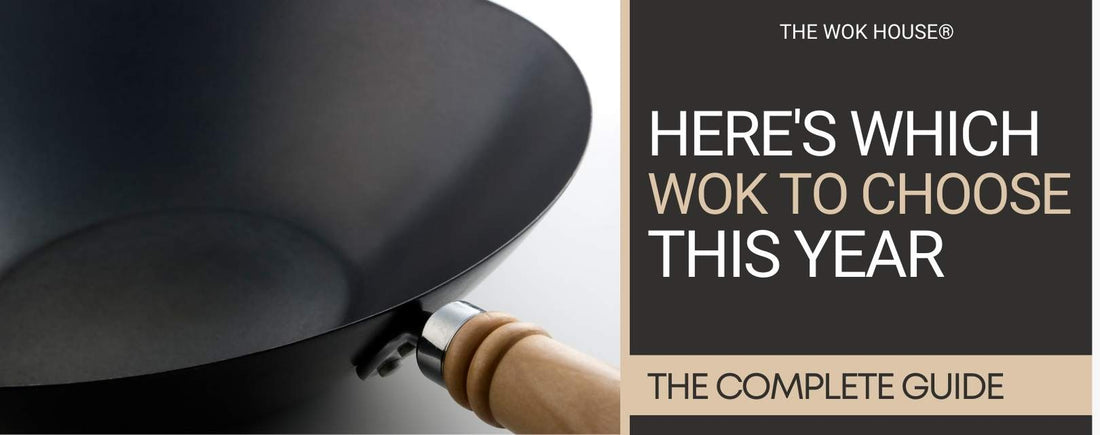 Which Wok to Choose? The Complete Buying Guide | The Wok House