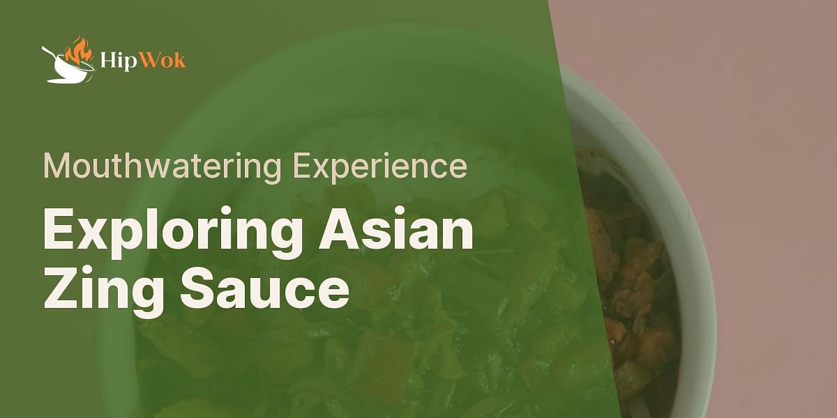 Crafting Asian Zing Sauce A StepbyStep Guide Hip Wok