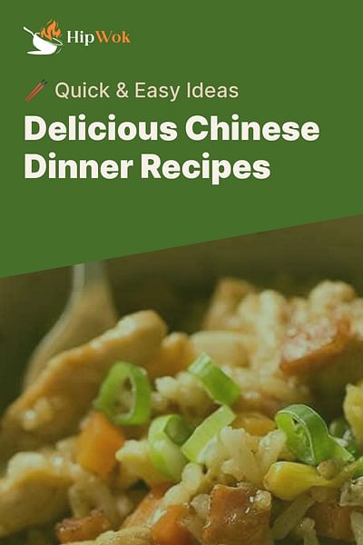 What are some quick and easy Chinese dinner recipes?